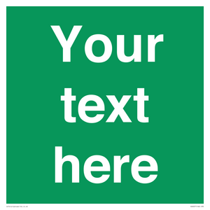 Custom Safe Condition: Blank (green) sign